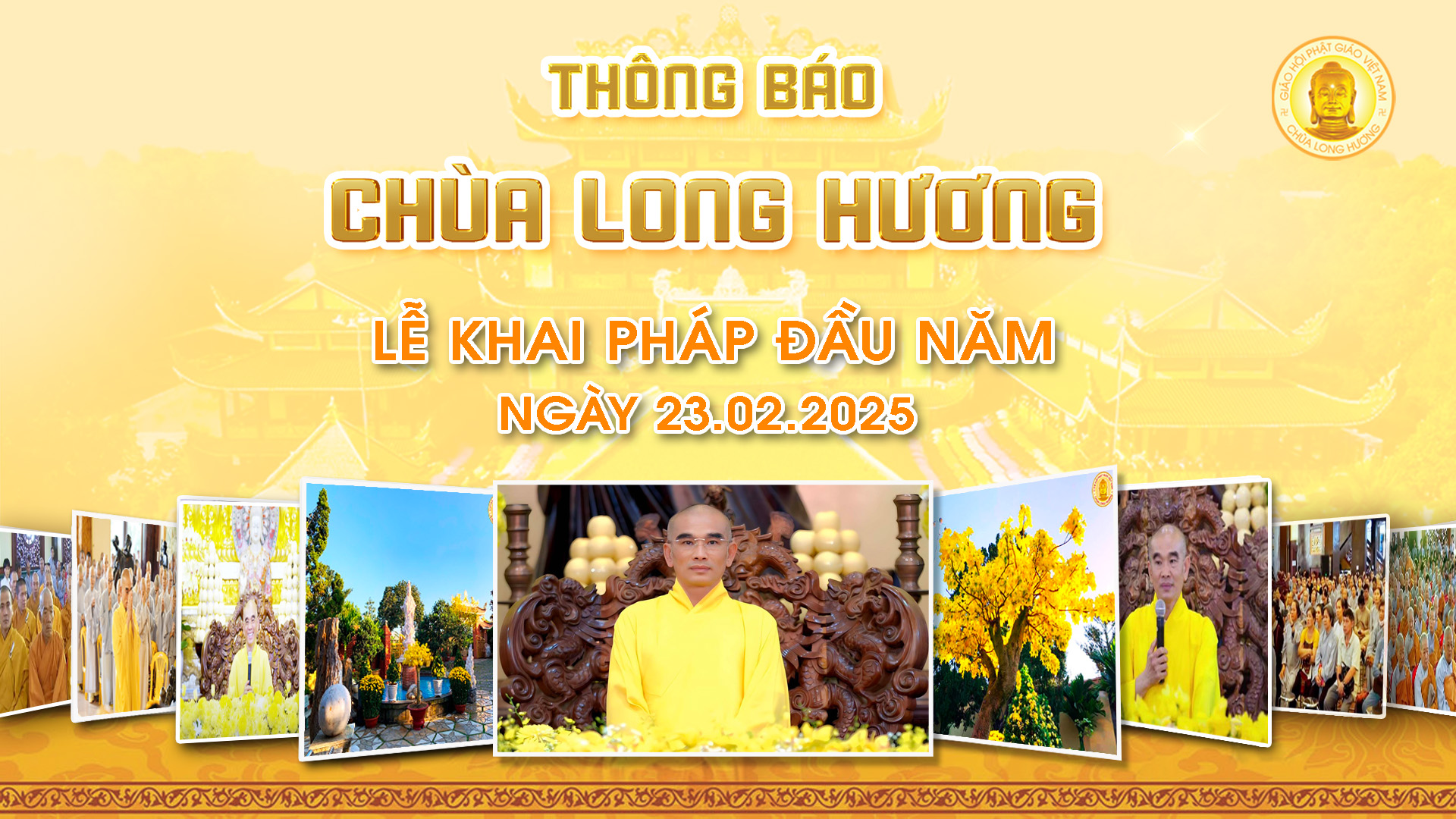 THÔNG BÁO LỄ KHAI PHÁP ĐẦU NĂM XUÂN ẤT TỴ – TT. THÍCH TUỆ HẢI