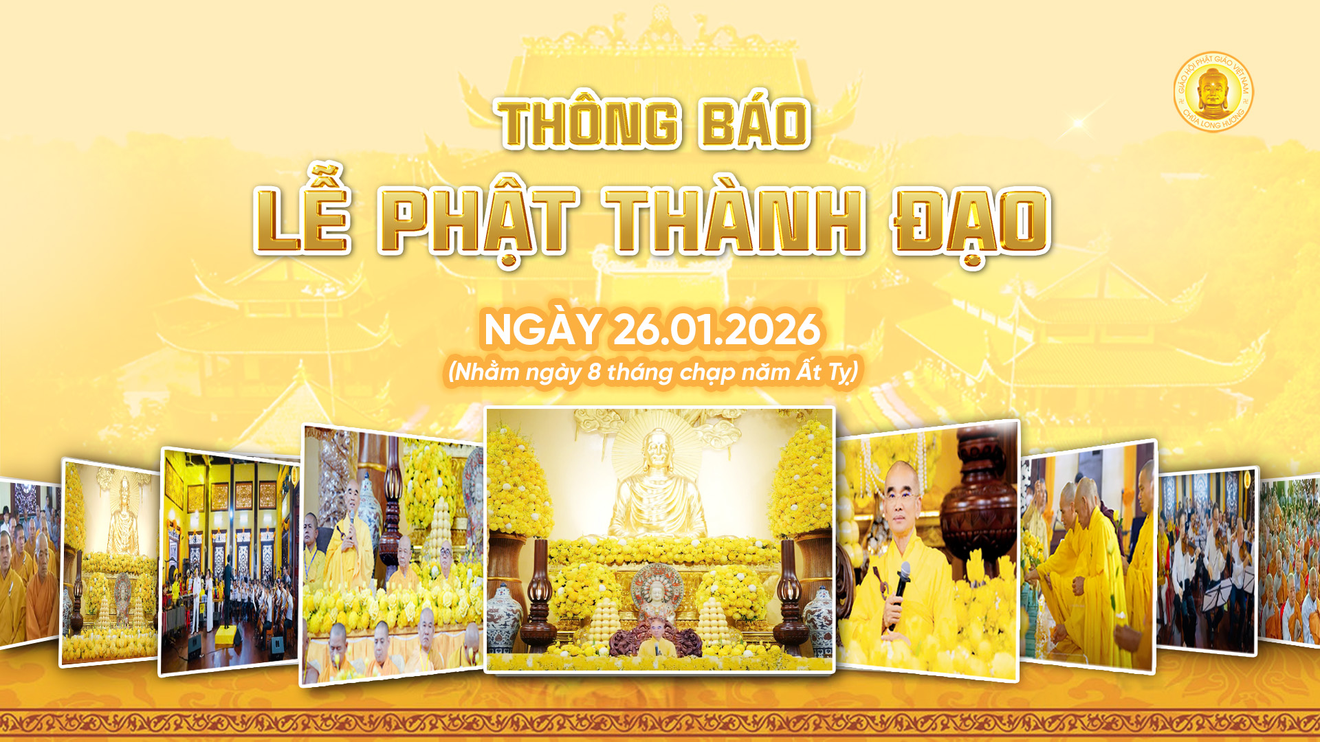 THÔNG BÁO TỔ CHỨC LỄ PHẬT THÀNH ĐẠO NĂM 2026 – PL 2570