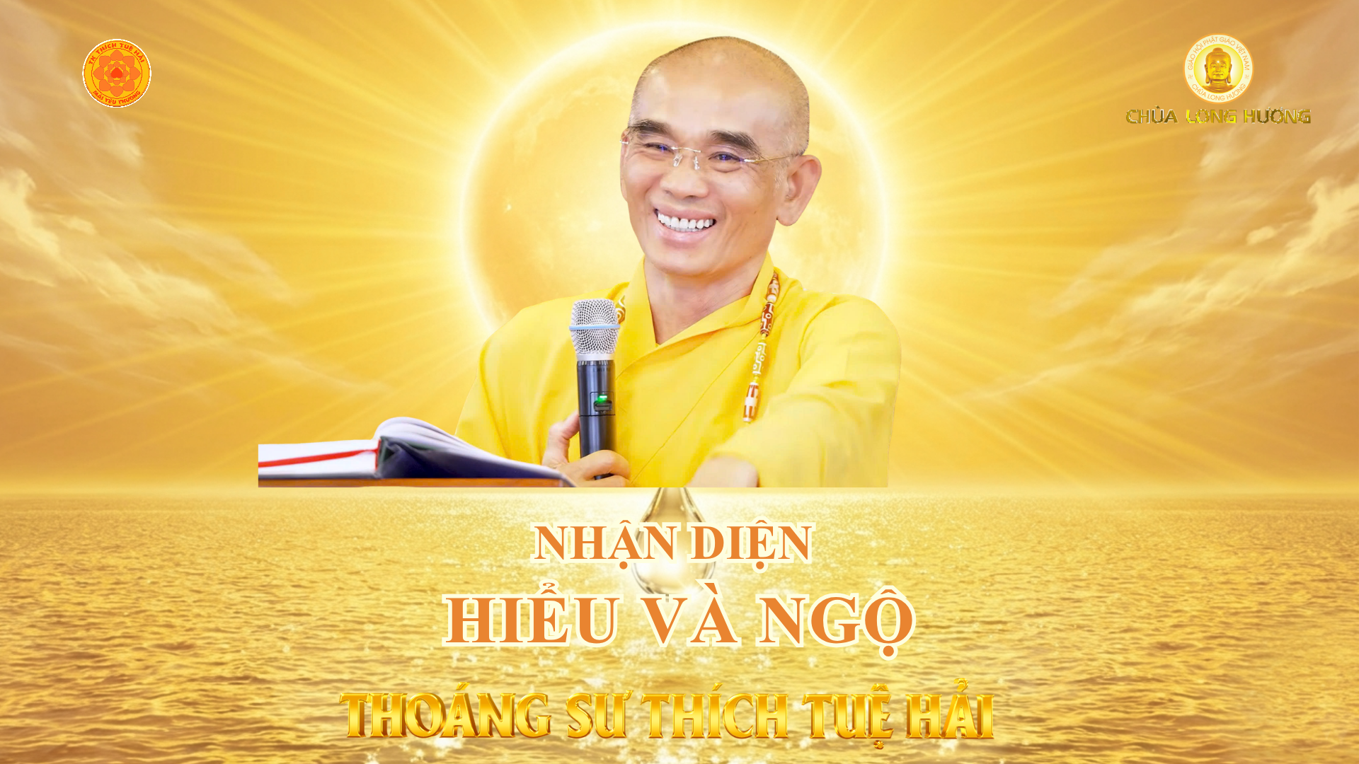 NHẬN DIỆN HIỂU VÀ NGỘ