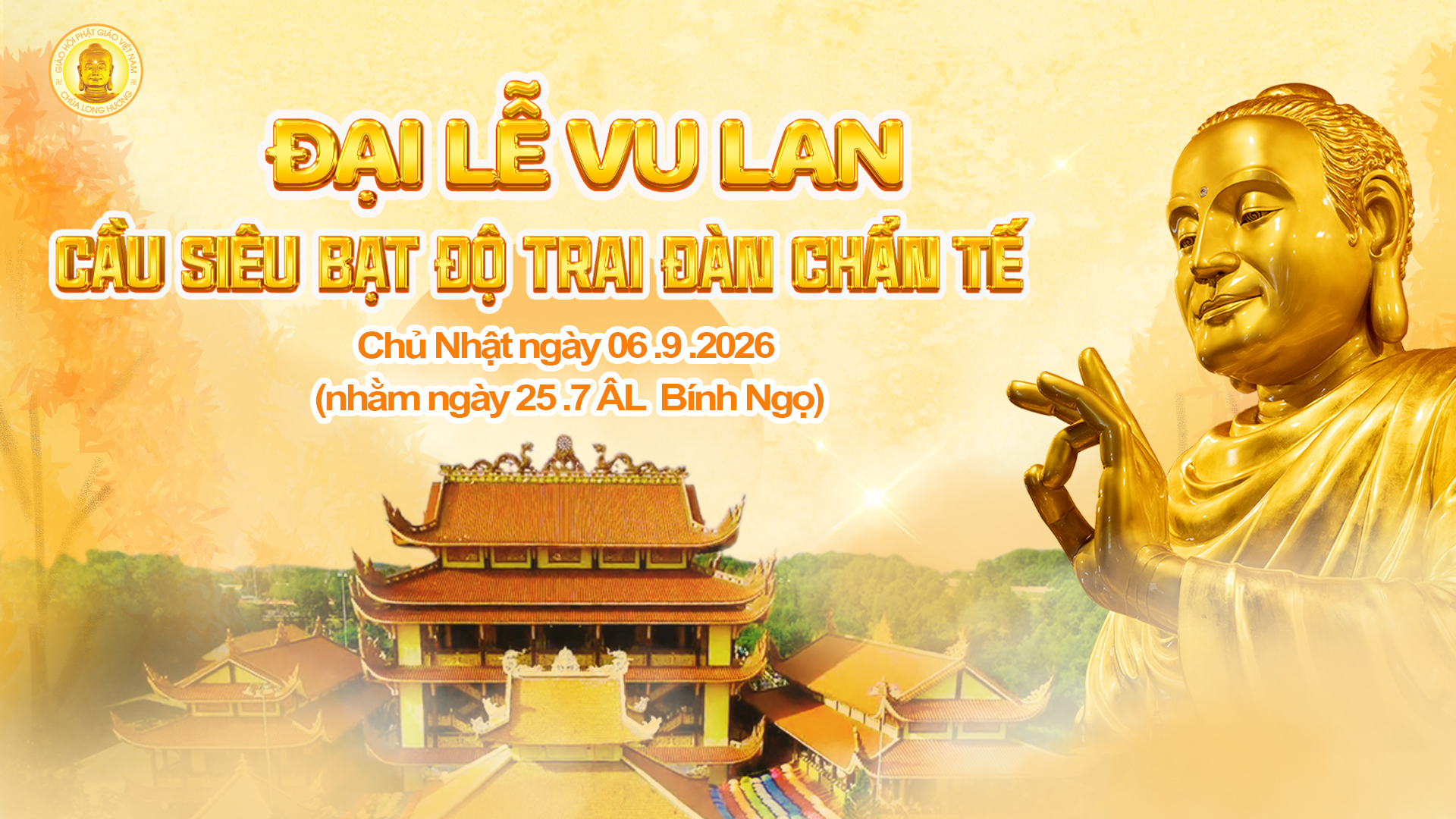 ĐĂNG KÝ “CẦU SIÊU BẠT ĐỘ TRAI ĐÀN CHẨN TẾ” ĐẠI LỄ VU LAN NĂM 2026